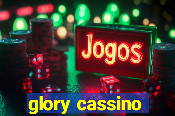 glory cassino